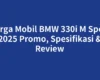 Harga Mobil BMW 330i M Sport 2025 Promo, Spesifikasi & Review