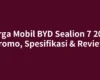 Harga Mobil BYD Sealion 7 2025 Promo, Spesifikasi & Review